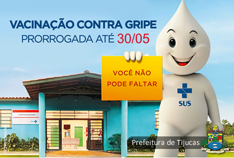 VACINAÇÃO CONTRA A GRIPE: VOCÊ NÃO PODE FALTAR!